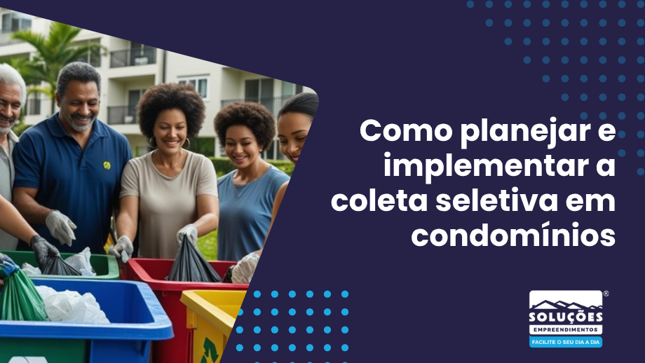 Como-planejar-e-implementar-a-coleta-seletiva-em-condomínios_1