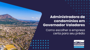 Administradora-de-condomínios-em-Governador-Valadares